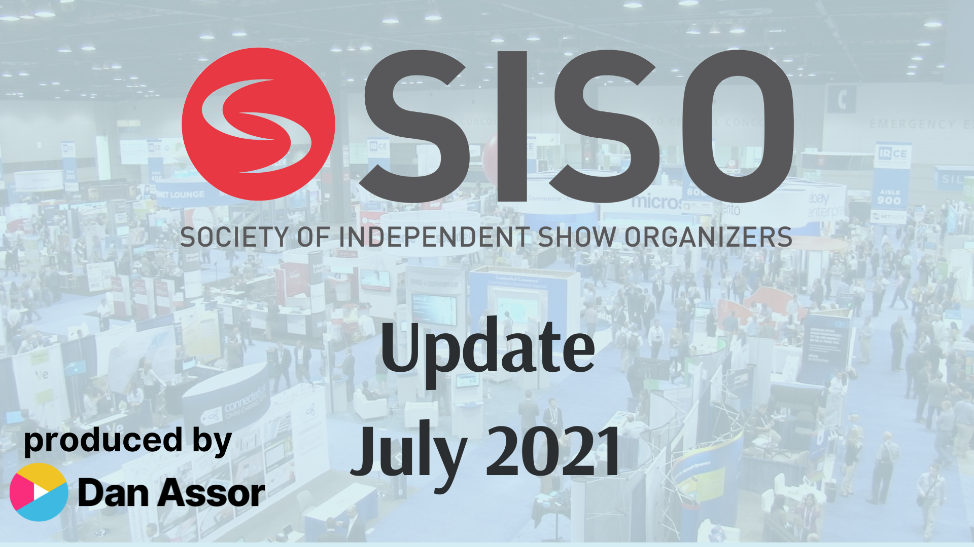 SISO Update - July 2021